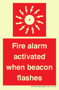 Fire alarm activated when beacon flashes